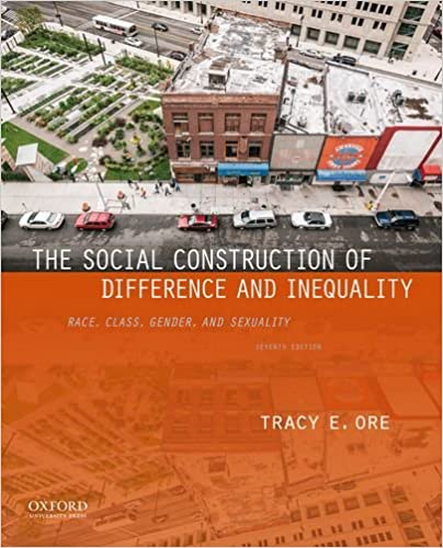 The Social Construction of Difference and Inequality: Race, Class, Gender, and Sexuality (7th Edition) - Hq pdf